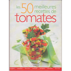 Les 50 meilleures recettes de tomates