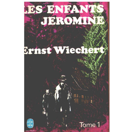 Les enfants jeromine / tome 1