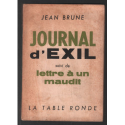 Journal d'exil suivi de lettre à un maudit