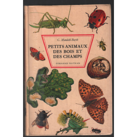 Petits animaux des bois et des champs
