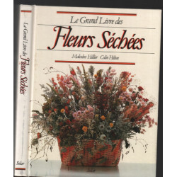 Le Grand livre des fleurs séchées