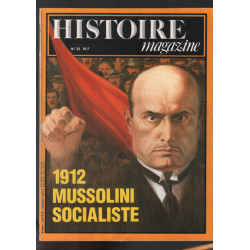 1912 : Mussolini socialiste