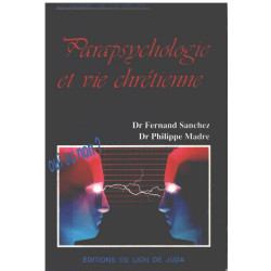Parapsychologie et vie chrétienne