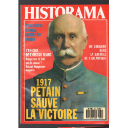 1917 : Pétain sauve la victoire // l' énigme de l'oiseau blanc