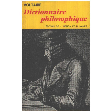 Dictionnaire philosophique / ed de de benda et Naves