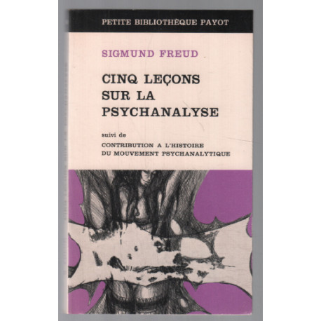 Cinq leçons sur la Psychanalyse