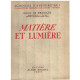 Matiere et lumiere