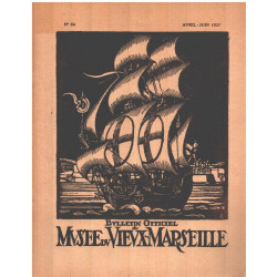 Bulletin officiel du musée du vieux-Marseille n° 54 / avril juin...