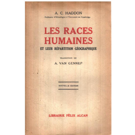 Les races humaines et leur répartition géographique