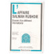 L'affaire Salman Rushdie. Dossier d'un différend international