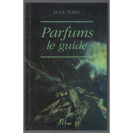 Parfums : le guide