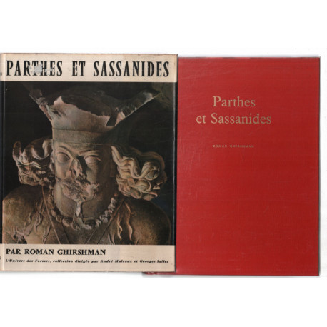 IRAN : Parthes et Sassanides