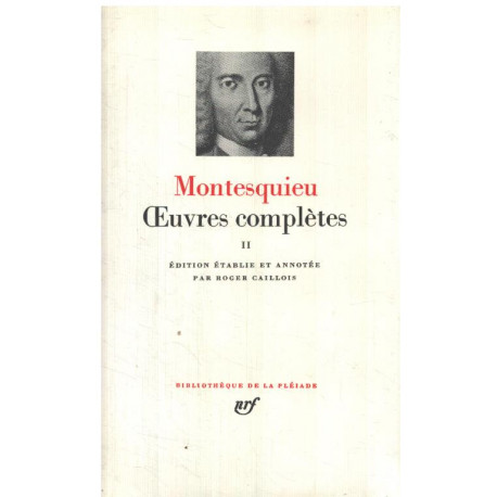 Oeuvres complètes / tome II / edition établie et annotée par...