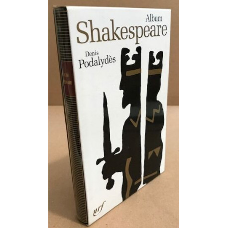 Album Shakespeare: Iconographie commentée - Edition spéciale
