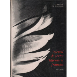 Recueil des textes littéraires français / XX° siècle