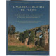 L'aqueduc romain de Fréjus. Sa description son histoire et son...