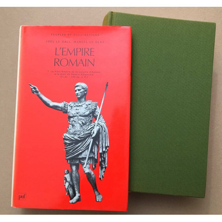 L'Empire romain/ Tome 1 Le Haut-Empire De La Bataille D'actium (31...