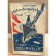 Autour du monde a bord du croiseur Tourville/ avril 29 -janvier 30...