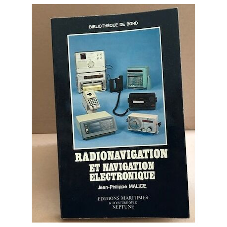 Radionaviguation et naviguation electronique