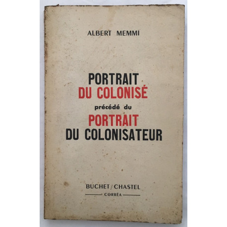 Portrait du colonisé précédé du portrait du colonisateur