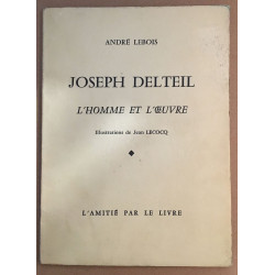 Joseph delteil : l' homme et l' oeuvre