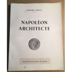 Napoléon Architecte (10 planches pleine page et 1 carte dépliante)