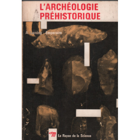 L'archeologie prehistorique