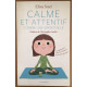 Calme et attentif comme une grenouille ( avec son CD )