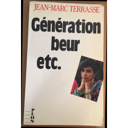 Generation beur etc. : la France en couleurs