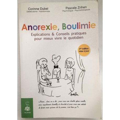 Anorexie boulimie explications et conseils pratiques pour mieux...