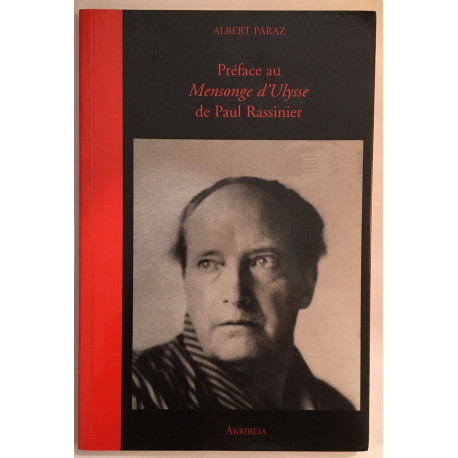 Préface au Mensonge d' Ulysse de Paul Rassinier