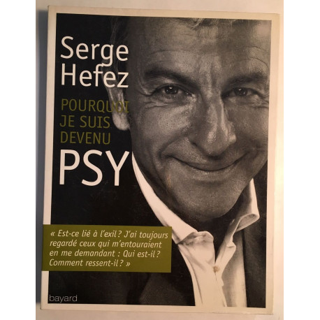 Pourquoi je suis devenu psy