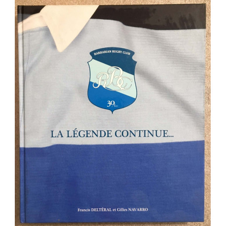 Barbarians rugby club : La légende continue