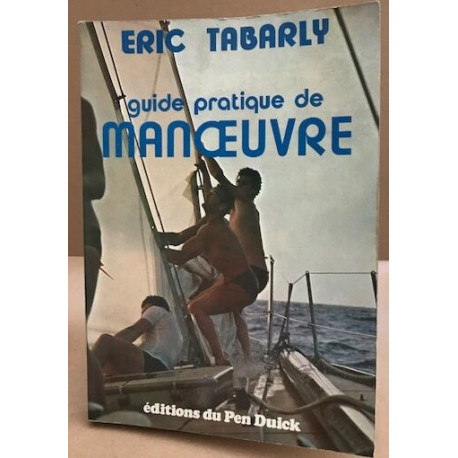 Guide pratique de manoeuvre