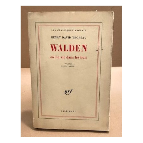 Walden ou la vie dans les bois