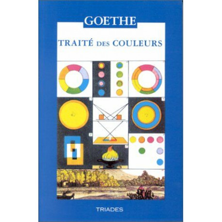 TRAITE DES COULEURS ACCOMPAGNES DE TROIS ESSAIS THEORIQUES.: 3ème...
