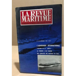 La revue maritime n° 204 / l'arment international -l'affaire de la...