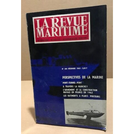 La revue maritime n° 205 / "pont-tunnel pont " - a travers la...