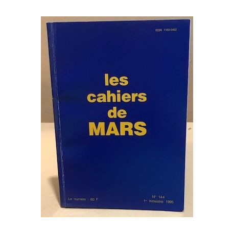 Les cahiers de Mars n° 144 /