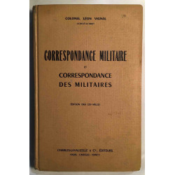 Correspondance militaire et correspondance des militaires
