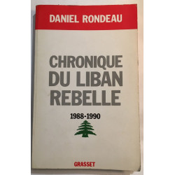 Chronique du Liban rebelle 1988-1990