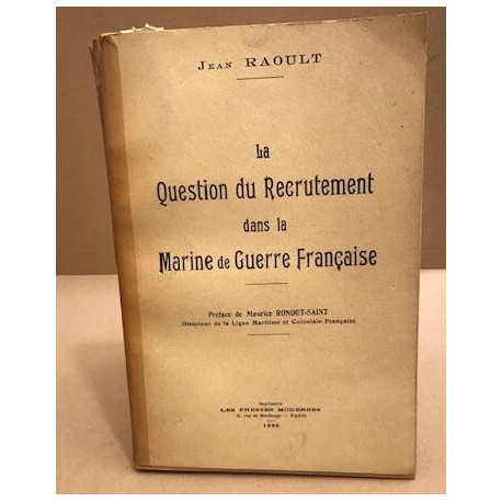 La question du recrutement dans la marine de guerre française