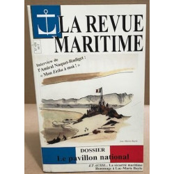 La revue maritime n° 458 / doddier : le pavillon national