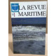 La revue maritime n° 457 / la mer / environnement - ménagement du...