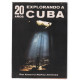 20 anos explorando à Cuba (photographies noir&blanc)