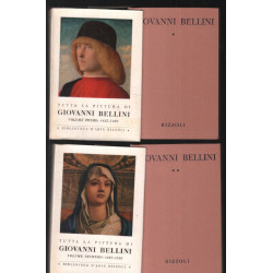 Tutta la pittura di Giovanni Bellini (complet en 2 tomes nombreuses...