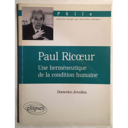 Paul Ricoeur une herméneutique de la condition humaine