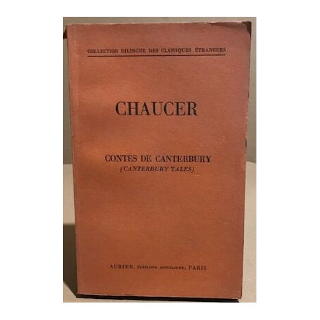 Contes de canterbury ( canterbury tales ) / edition bilingue