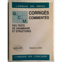 Corrigés commentés des tests de grammaire et structures 1984-1988