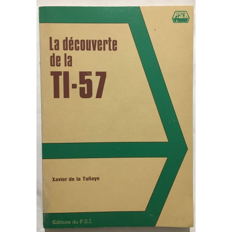 La Découverte de la TI-57